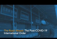 The Road Ahead: The Post-COVID-19 International Order, 23 April 2020