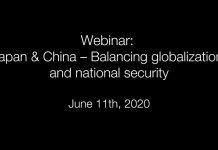 Japan & China – Balancing Globalization and National Security, 11 June 2020