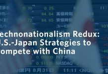 Technonationalism Redux: U.S.-Japan Strategies to Compete with China, 30 June 2020
