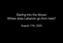 Staring into the Abyss: Where does Lebanon go from Here?, 18 August 2020