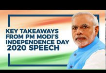 Independence Day 2020: Key Highlights from PM Modi’s Speech, 15 August 2020