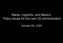 Maras, Migrants, and Mexico: Policy Issues for the Next US Administration, 6 October 2020
