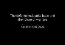 The Defense Industrial Base and the Future of Warfare, 23 October 2020
