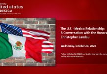 The U.S.-Mexico Relationship: A Conversation with the Honorable Christopher Landau,28 October 2020