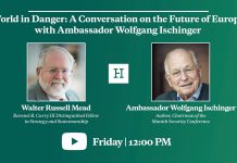 World in Danger: A Conversation on the Future of Europe with Ambassador Wolfgang Ischinger, 4 December 2020