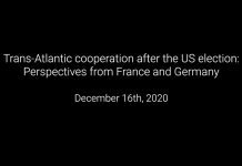 Trans-Atlantic Cooperation after the US Election: Perspectives from France and Germany,16 December 2020