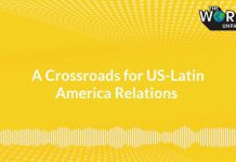 A Crossroads for US-Latin America Relations, 4 December 2020