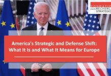 America’s Strategic and Defense Shift: What It Is and What It Means for Europe, 2 February 2022