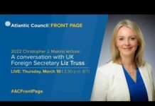 A Conversation with UK Foreign Secretary Liz Truss, 11 March 2022