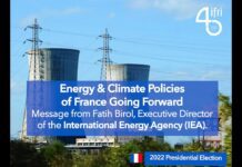 Energy & Climate Policies of France Going Forward – Fatih Birol, IEA,30 March 2022