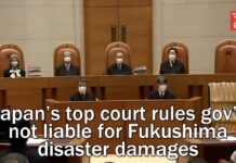 Japan’s Top Court Rules Gov’t Not Liable for Fukushima Disaster Damages, 17 June 2022