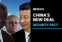 China Has a Planned New Deal with One of Australia’s Close Neighbours — Why the Big Fuss? 6 April 2022