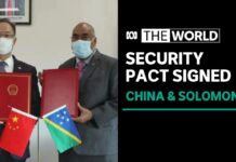 Australia ‘Deeply Disappointed’ by China and Solomon Islands Controversial Security Pact, 19 April 2022