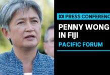 Foreign Minister Penny Wong Speaks in Fiji ahead of the Pacific Islands Forum, 12 July 2022