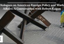 Dialogues on American Foreign Policy and World Affairs: A Conversation with Robert Kagan, 25 July 2022