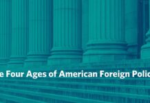 The Four Ages of American Foreign Policy, 28 July 2022