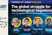 The Global Struggle for Technological Hegemony #QuoVadisEuropa, 25 August 2022