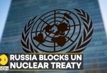 ‘Final UN NPT Nuclear Draft Lacked balance’, Russia Blocks Document, 27 August 2022