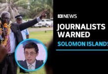 Journalists Could Be Blocked from Entering Solomon Islands, 25 August 2022
