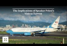 The Implications of Speaker Pelosi’s Visit to Taiwan, 4 August 2022