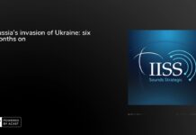 Russia’s Invasion of Ukraine: Six Months on, 31 August 2022