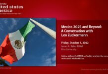 Mexico 2025 and Beyond: A Conversation with Leo Zuckermann, 7 October 2022