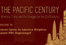 Pacific Century: Chinese Spies: Is America Helpless Against PRC Espionage? 12 October 2022