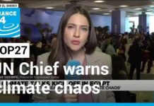 COP27: UN Chief Warns Planet Is Heading toward ‘Climate Chaos, 7 November 2022