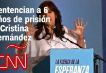Tribunal Condena a Cristina Fernández de Kirchner a 6 Años de Prisión, Pero No Irá a la Cárcel, 6 Diciembre 2022