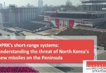 DPRK’s Short-Range Systems: Understanding the Threat of North Korea’s New Missiles on the Peninsula, 18 January 2023