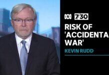 Former Prime Minister Kevin Rudd Warns of Risk of ‘Accidental War’ with China, 10 March 2023