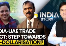 India-UAE Trade Pact: Step Towards De-dollarisation? 28 July 2023