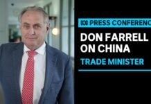 IN FULL: Trade Minister Don Farrell Speaks to National Press Club after China Visit, 1 June 2023