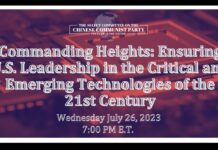 Commanding Heights: Ensuring U.S. Leadership in the Critical and Emerging Technologies of the 21st Century, 26 July 2023