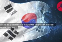 «La Geopolítica en el Indo-Pacífico y la Posición de Corea», 31 marzo 2023
