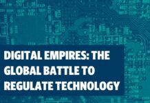 The Global Battle to Regulate Technology, 21 August 2023