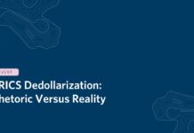 BRICS Dedollarization: Rhetoric Versus Reality, 23 January 2024