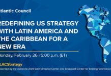 Redefining US strategy with Latin America and the Caribbean for a new era, 26 February 2024
