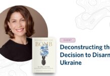 Should Ukraine Have Kept Nuclear Weapons? Deconstructing the Decision to Disarm, 15 February 2024