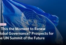 Is This the Moment to Renew Global Governance? Prospects for the UN Summit of the Future, 28 February 2024