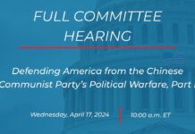 Defending America from the Chinese Communist Party’s Political Warfare, Part I, 17 April 2024