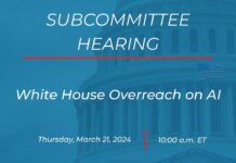 White House Overreach on AI, 21 March 2024