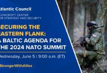 Securing the eastern flank: A Baltic agenda for the 2024 NATO Summit, 5 June 2024