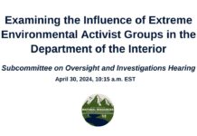 Examining the Influence of Extreme Environmental Activist Groups in the Department of the Interior, 30 April 2024