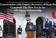 A Conversation with Deputy Secretary of State Kurt Campbell: The New Era in US-Japan Relations, 24 April 2024