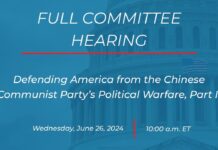 Defending America from the Chinese Communist Party’s Political Warfare, Part II, 26 June 2024