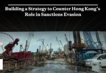Building a Strategy to Counter Hong Kong’s Role in Sanctions Evasion, 22 July 2024