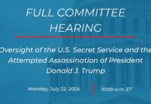 Oversight of the U.S. Secret Service and the Attempted Assassination of President Donald J. Trump, 22 July 2024