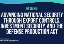 Advancing National Security through Export Controls, Investment Security, and the Defense Production Act, 25 July 2024