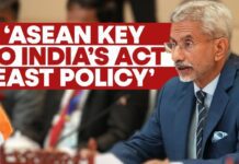 Jaishankar Highlights Importance of ASEAN in India’s Act East Policy, 26 July 2024